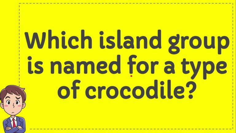 Which Island Group is Named for a Type of Crocodile